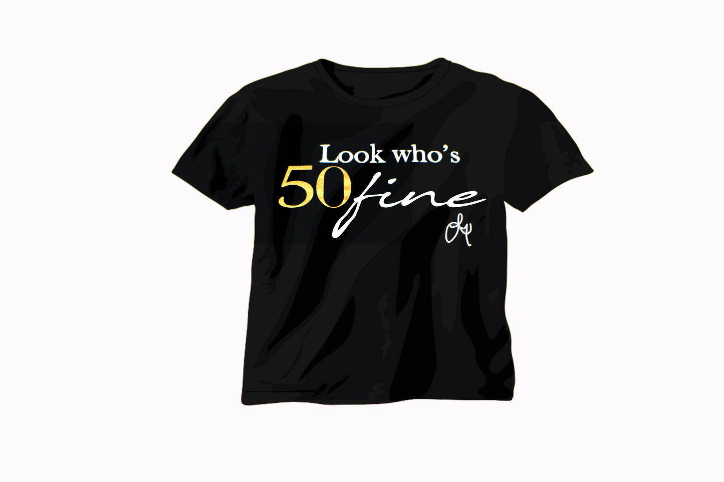 Look Who's 50Fine Tee